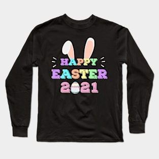 this Happy Easter 2021 for women, men and kids Cute gift Long Sleeve T-Shirt